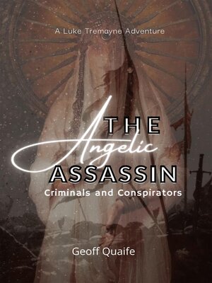 cover image of The Angelic Assassin